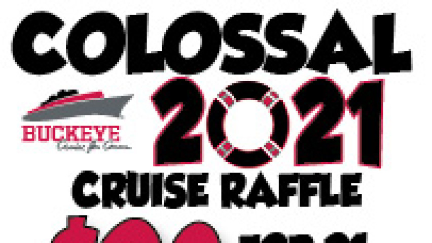 Colossal 2021 Cruise Raffle!